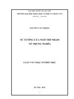 Tư tưởng của ngô thì nhậm về trung nghĩa 