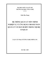 Hệ thống quản lý tiến trình nghiệp vụ và ứng dụng cho bài toán quản lý văn bản đi đến trong nội bộ cơ quan 