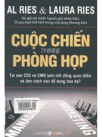 Cuộc chiến trong phòng họp tại sao CEO và CMO luôn bất đồng quan điểm và làm cách nào để dung hòa họ al ries, laura ries; nguyễn linh giang dịch 