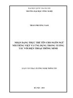 Nhận dạng thực thể tên cho ngôn ngữ nói tiếng việt và ứng dụng trong tương tác với điện thoại thông minh 
