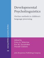 Developmental psycholinguistics on line methods in childrens language processing (language acquisition and language disorders) 44th edition {PRG} 