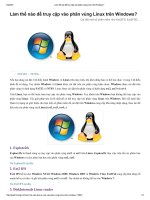 Làm thế nào để truy cập vào phân vùng linux trên windows  
