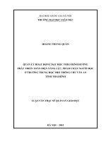Quản lý hoạt động dạy học theo định hướng phát triển toàn diện năng lực, phẩm chất người học ở trường THPT chu văn an tỉnh thái bình 
