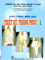 GIÁO TRÌNH môn học THIẾT kế TRANG PHỤC 1 (PHẦN 1)   TS  võ PHƯỚC tấn, KS  PHẠM NHẤT CHI MAI