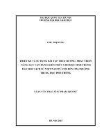 Thiết kế và sử dụng bài tập theo hướng phát triển năng lực vận dụng kiến thức cho học sinh trong dạy học lịch sử việt nam từ 1930 đến 1954, trường trung học phổ thông 