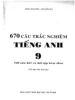 Ebook 670 câu trắc nghiệm tiếng anh 9   730 câu hỏi và bài tập kèm theo
