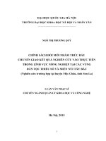 Chính sách đổi mới nhằm thúc đẩy chuyển giao kết quả nghiên cứu vào thực tiễn trong lĩnh vực nông nghiệp tại các vùng dân tộc thiểu số và miền núi tây bắc ( nghiên cứu trường hợp tại huyện mộc châu, tỉnh sơn la) 