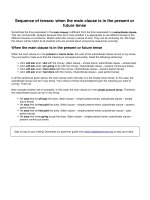 Sequence of tenses when the main clause is in the present or future tense 