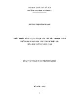 Phát triển năng lực giải quyết vấn đề cho học sinh thông qua dạy học chương sự điện li   hóa học lớp 11 nâng cao 
