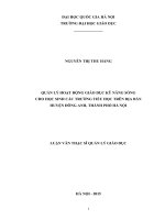 Quản lý hoạt động giáo dục kỹ năng sống cho học sinh các trường tiểu học trên địa bàn huyện đông anh, thành phố hà nội 