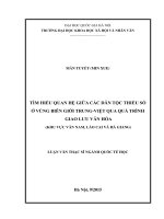 Tìm hiểu quan hệ giữa các dân tộc thiểu số ở vùng biên giới trung   việt qua quá trình giao lưu văn hóa ( khu vực vân nam, lào cai và hà giang) 