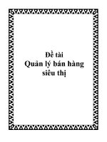 ĐỀ tài CHƯƠNG TRÌNH QUẢN lý bán HÀNG SIÊU THỊ 