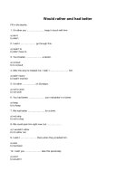 Would rather and had better 