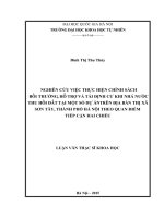 Nghiên cứu việc thực hiện chính sách bồi thường, hỗ trợ và tái định cư khi nhà nước thu hồi đất tại một số dự án trên địa bàn thị xã sơn tây – tp hà nội theo quan điểm tiếp cận hai chiều 