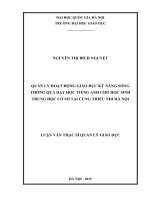 Quản lý hoạt động giáo dục kỹ năng sống thông qua hoạt động dạy học tiếng anh cho học sinh trung học cơ sở tại cung thiếu nhi hà nội 