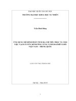 Ứng dụng mô hình phân tích đa chỉ tiêu phục vụ cho việc vạch tuyến mở đường vùng vành đai biên giới việt nam   trung quốc 