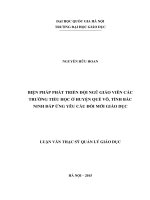 Biện pháp phát triển đội ngũ giáo viên các trường tiểu học ở huyện quế võ, tỉnh bắc ninh đáp ứng yêu cầu đổi mới giáo dục 