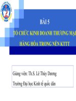 Bài 5   tổ chức kinh doanh hàng hóa trong nền kinh tế thương mại