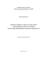Góp phần nghiên cứu phản ứng thủy phân acetylcholine với xúc tác enzym acetylcholinesterase bằng phương pháp hóa tin 