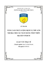 .NÂNG CAO CHẤT LƯỢNG DỊCH VỤ THẺ ATM NỘI ĐỊA CHO CÁC NGÂN HÀNG TMCP TRÊN ĐỊA BÀN TP.HCM