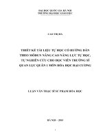 Thiết kế tài liệu tự học có hướng dẫn theo môđun nâng cao năng lực tự học, tự nghiên cứu cho học viên trường sĩ quan lục quân 1 môn hóa học đại cương 