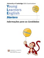 University of Cambridge ESOL Examinations Young Learners English Starters Informações para os Candidatos