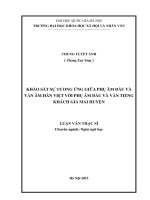 Khảo sát sự tương ứng giữa phụ âm đầu và vần âm hán việt với phụ âm đầu và vần tiếng khách gia mai huyện 