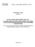 TCVN 8733:2012: Đá xây dựng công trình thủy lợi  Phương pháp lấy mẫu, vận chuyển, lựa chọn và bảo quản mẫu đá dùng cho các thí nghiệm trong phòng 
