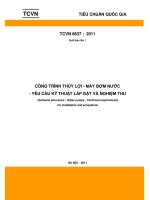 TCVN 8637:2011  Công trình thủy lợi  Máy bơm nước  Yêu cầu kỹ thuật lắp đặt và nghiệm thu. 