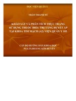 ĐỀ tài KHẢO sát và PHÂN TÍCH THỰC TRẠNG sử DỤNG THUỐC điều TRỊ TĂNG HUYẾT áp tại KHOA TIM MẠCH (a2) VIỆN QUÂN y 103 