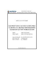 Khóa luận giải pháp nâng cao chất lượng phục vụ buồng của bộ phận housekeeping tại khách sạn new world sài gòn 