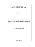 Ứng dụng phương pháp phân tích đa chỉ tiêu ISM f ANP và GIS trong lựa chọn vị trí quy hoạch bãi chôn lấp chất thải rắn sinh hoạt trên địa bàn huyện hưng hà, tỉnh thái bình 