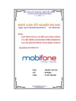 ĐỀ tài GIẢI PHÁP NÂNG CAO HIỆU QUẢ HOẠT ĐỘNG của hệ THỐNG KÊNH PHÂN PHỐI MOBIFONE tại CHI NHÁNH THÔNG TIN DI ĐỘNG THÀNH PHỐ hồ CHÍ MINH 