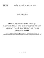 TCVN 8721:2012: Đất xây dựng công trình thủy lợi  Phương pháp xác định khối lượng thể tích khô lớn nhất và nhỏ nhất của đất rời trong phòng thí nghiệm 