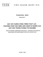 TCVN 8724:2012: Đất xây dựng công trình thủy lợi  Phương pháp xác định góc nghỉ tự nhiên của đất rời trong phòng thí nghiệm 
