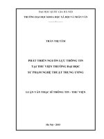 Phát triển nguồn lực thông tin tại thư viện trường đại học sư phạm nghệ thuật trung ương 