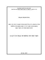 Nhu cầu tin và khả năng đáp ứng của trung tâm thông tin khoa học và tư liệu giáo khoa học viện an ninh nhân dân 