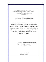 NGHIÊN CỨU QUÁ TRÌNH THÔNG QUA QUYẾT ĐỊNH CHỌN TRƯỜNG ĐẠI HỌC VÀ MỘT SỐ KIẾN NGHỊ ĐỐI VỚI HOẠT ĐỘNG TRUYỀN THÔNG TẠI TRƯỜNG ĐHDL HÙNG VƯƠNG