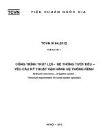 TCVN 9164:2012: Công trình thủy lợi  Hệ thống tưới tiêu  Yêu cầu kỹ thuật vận hành hệ thống kênh 