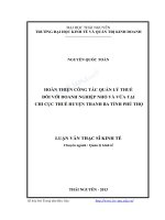 Hoàn thiện công tác quản lý thuế đối với doanh nghiệp nhỏ và vừa tại chi cục thuế huyện thanh ba tỉnh phú thọ 