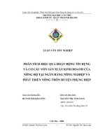 LUẬN văn PHÂN TÍCH HIỆU QUẢ HOẠT ĐỘNG tín DỤNG và cơ cấu vốn sản XUẤT KINH DOANH của NÔNG hộ tại NGÂN HÀNG NÔNG NGHIỆP và PHÁT TRIỂN NÔNG THÔN HUYỆN PHỤNG HIỆP 