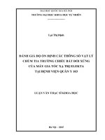 Đánh giá độ ổn định các thông số vật lý chùm tia trường chiếu bất đối xứng của máy gia tốc xạ trị elekta tại bệnh viện quân y 103 