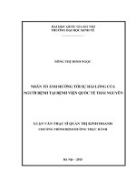Nhân tố ảnh hưởng tới sự hài lòng của người bệnh tại bệnhviện quốc tế thái nguyên 
