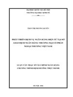 Phát triển dịch vụ ngân hàng điện tử tại sở giao dịch ngân hàng thương mại cổ phần ngoại thương việt nam