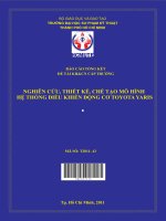 nghiên cứu, thiết kế, chế tạo mô hình hệ thống điều khiển động cơ toyota yaris 