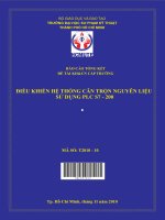 điều khiển hệ thống cân trộn nguyên liệu sử dụng plc s7   200