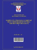 nghiên cứu, tính toán và thiết kế hoàn chỉnh bộ khuôn ép nhựa chi tiết chén chứa gia vị 