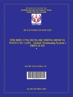 tìm hiểu ứng dụng hệ thống định vị toàn cầu ( gps   global positioning system ) trên ô tô 