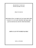 Một số biện pháp nâng cao hiệu quả dạy học phân môn luyện từ và câu lớp 5 trường tiểu học điền quang II huyện bá thước tỉnh thanh hóa 