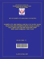 nghiên cứu hệ thống chưng cất nước ngọt dạng hai mái nghiêng dùng năng lượng mặt trời với chi phí thấp phù hợp điều kiện khí hậu việt nam 